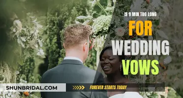 Vow Length: Is Nine Minutes Too Long for Wedding Promises?