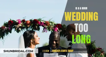 Weddings: When Six Hours Feels Like Forever