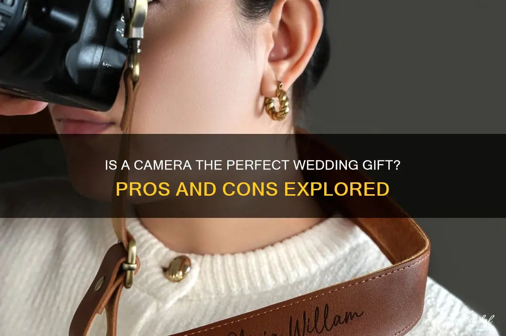 is a camera a good wedding gift