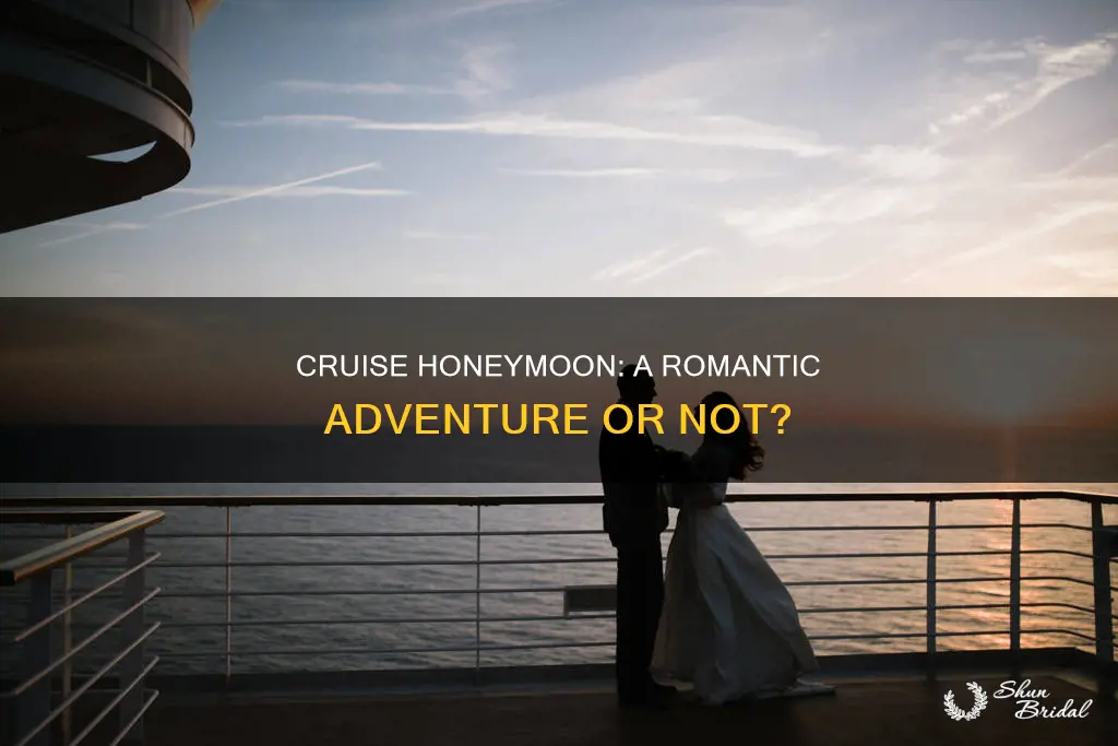 is a cruise a good honeymoon
