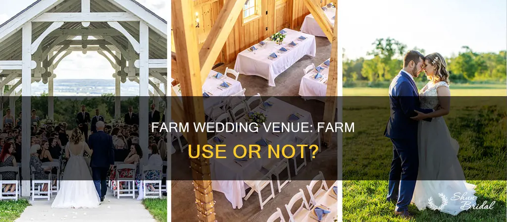 is a farm wedding venue considered farm use