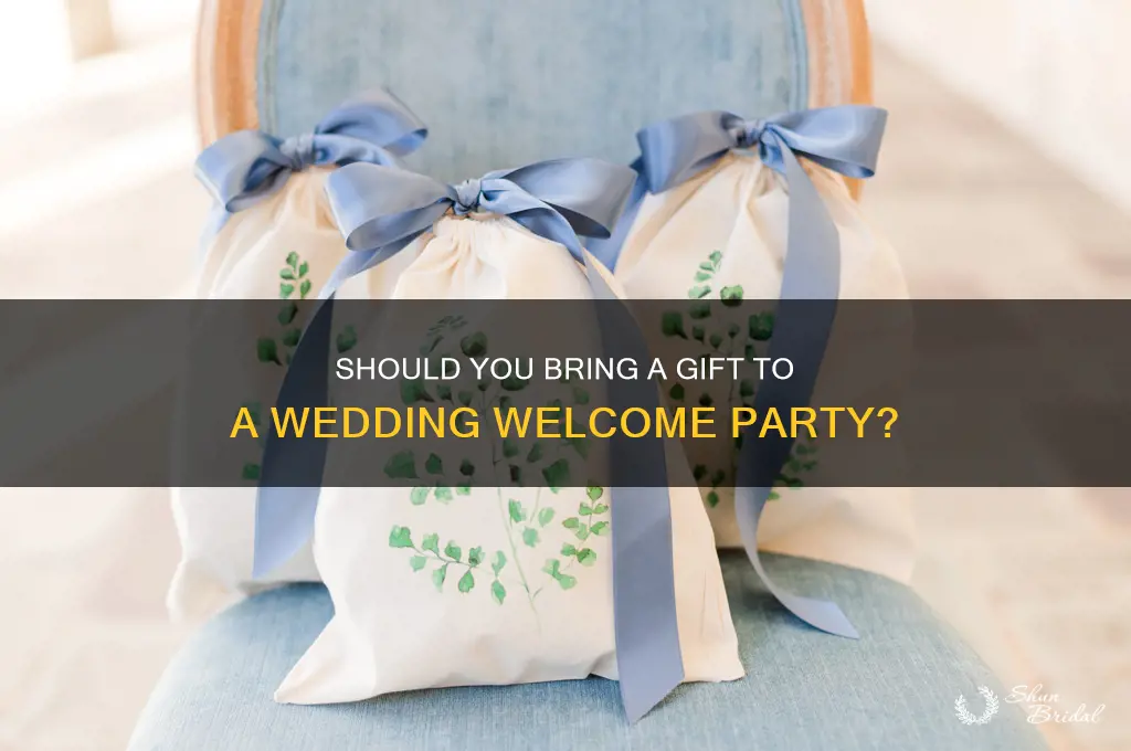 is a girftmexpected for a welcome party for wedding
