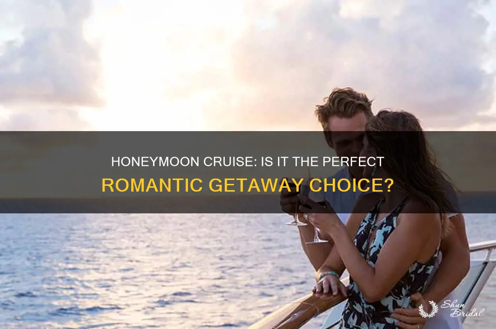 is a honeymoon cruise worth it