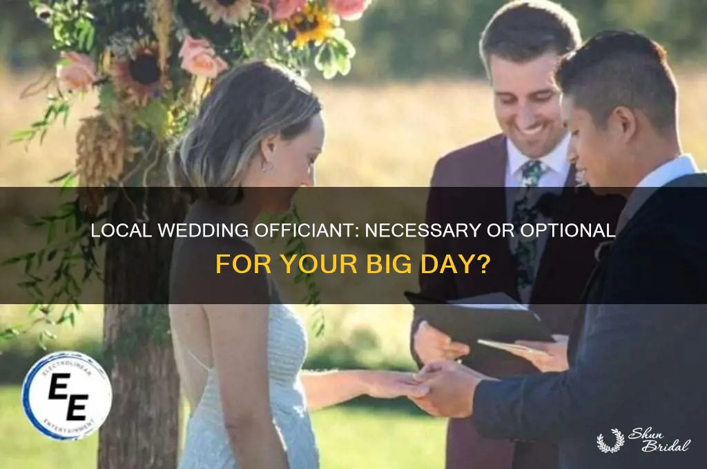 is a local wedding officiant required