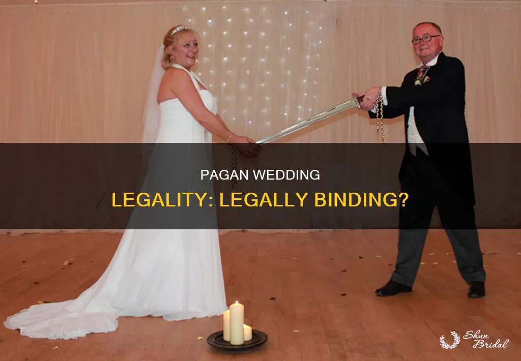is a pagan wedding legally binding