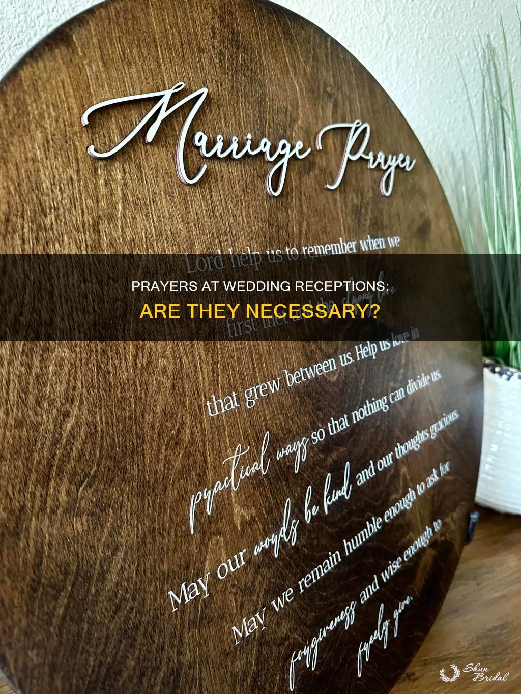 is a prayer necessary at wedding reception