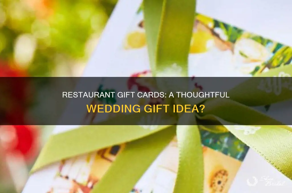 is a restaurant gift card a good wedding gift