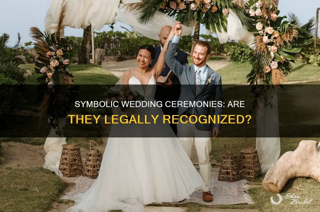 is a symbolic wedding ceremony legal