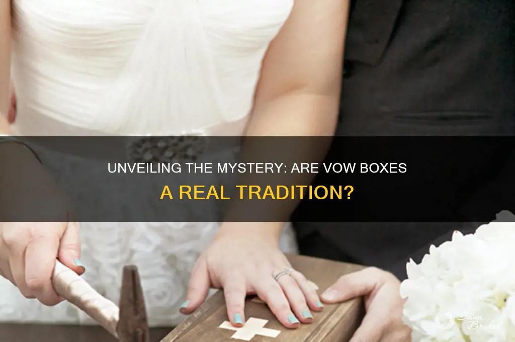is a vow box a real thing