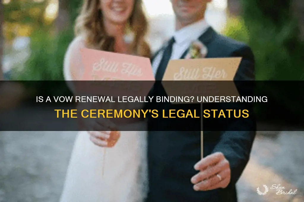 is a vow renewal a legal ceremony