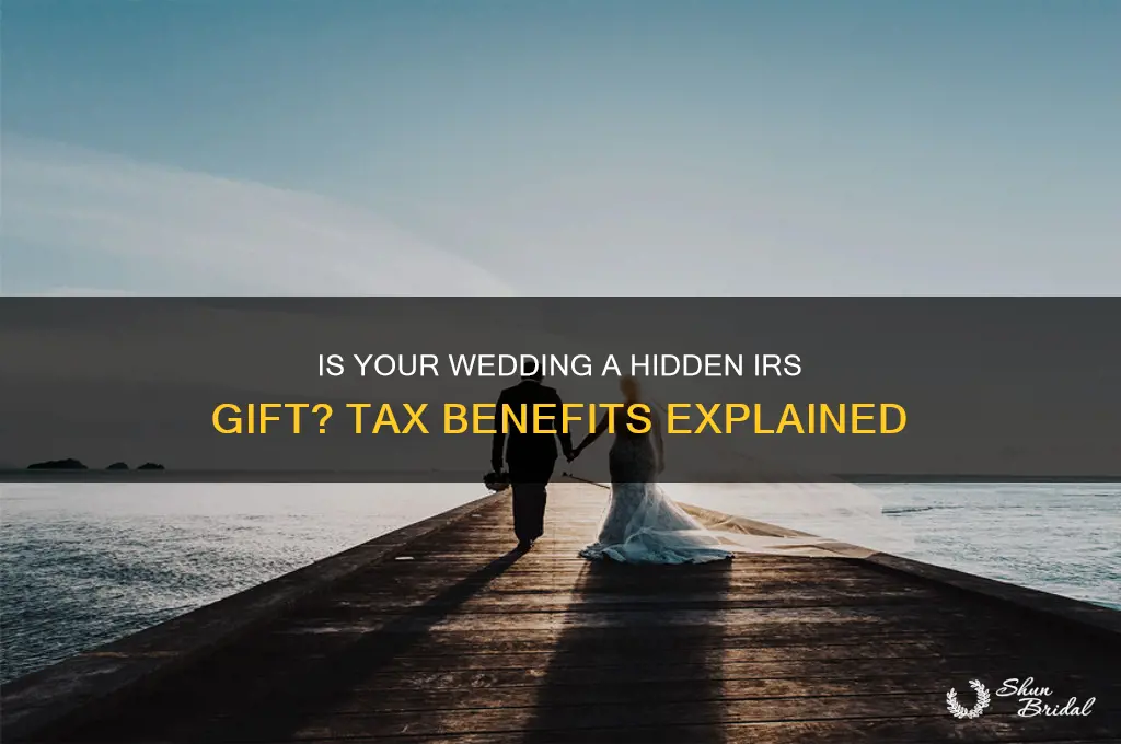 is a wedding a gift from the irs