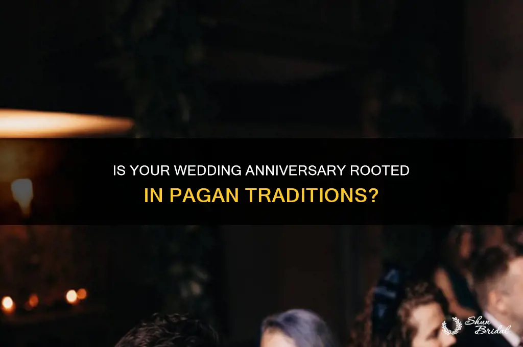 is a wedding anniversary a pagan
