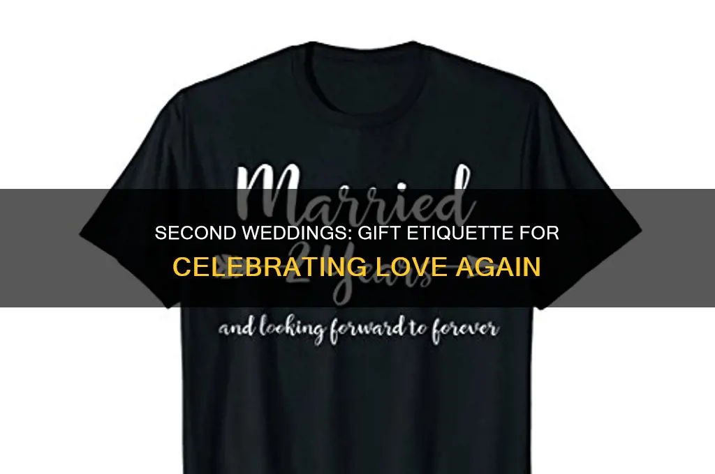 is a wedding gift required for a second marriage