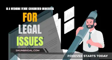 Venue Vibes: Legal Issues and Obnoxious Wedding Woes