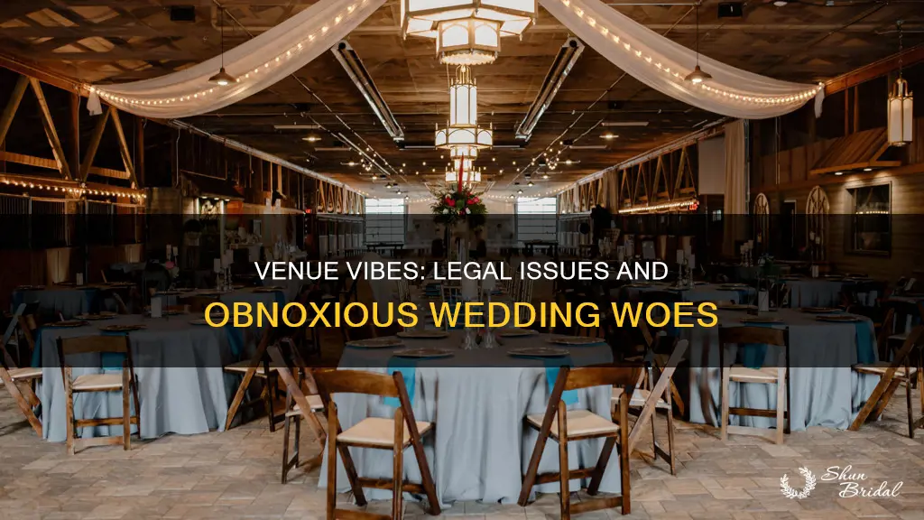 is a wedding venue considered obnoxious for legal issues