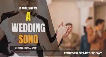 Abide With Me: A Wedding Song?