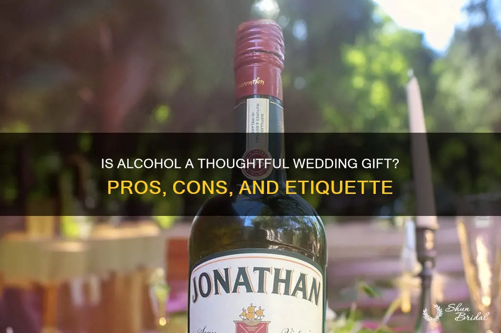 is alcohol a good wedding gift
