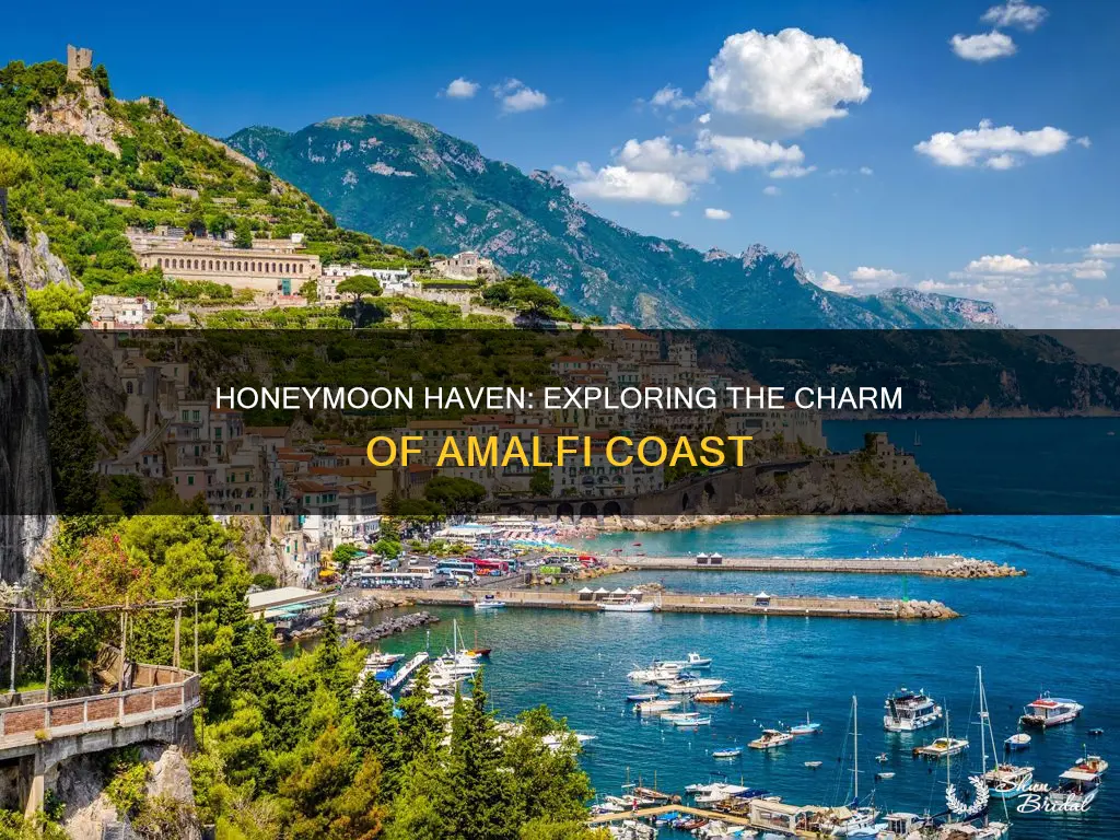 is amalfi coast good for honeymoon