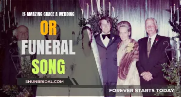 Amazing Grace: Weddings and Funerals, a Song for Both?
