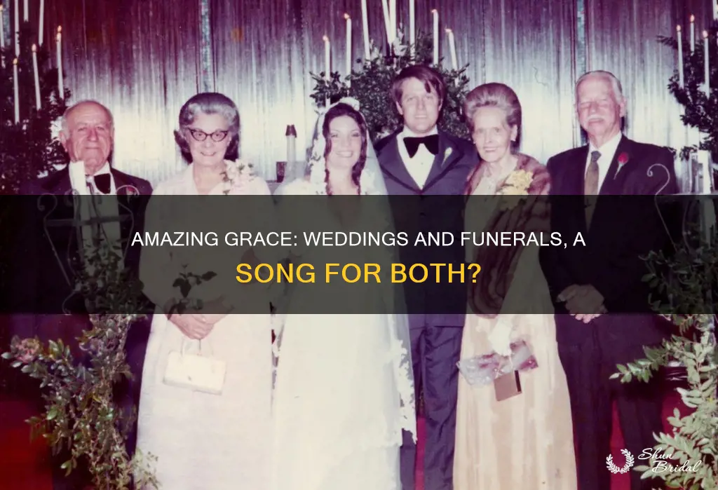 is amazing grace a wedding or funeral song
