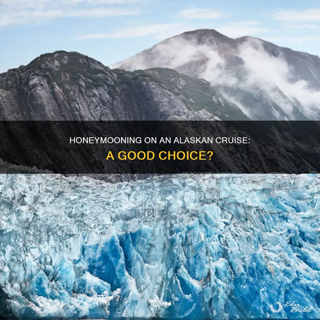 is an alaskan cruise good for a honeymoon