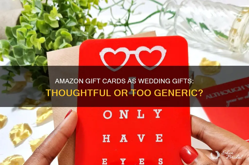 is an amazon gift card a good wedding gift