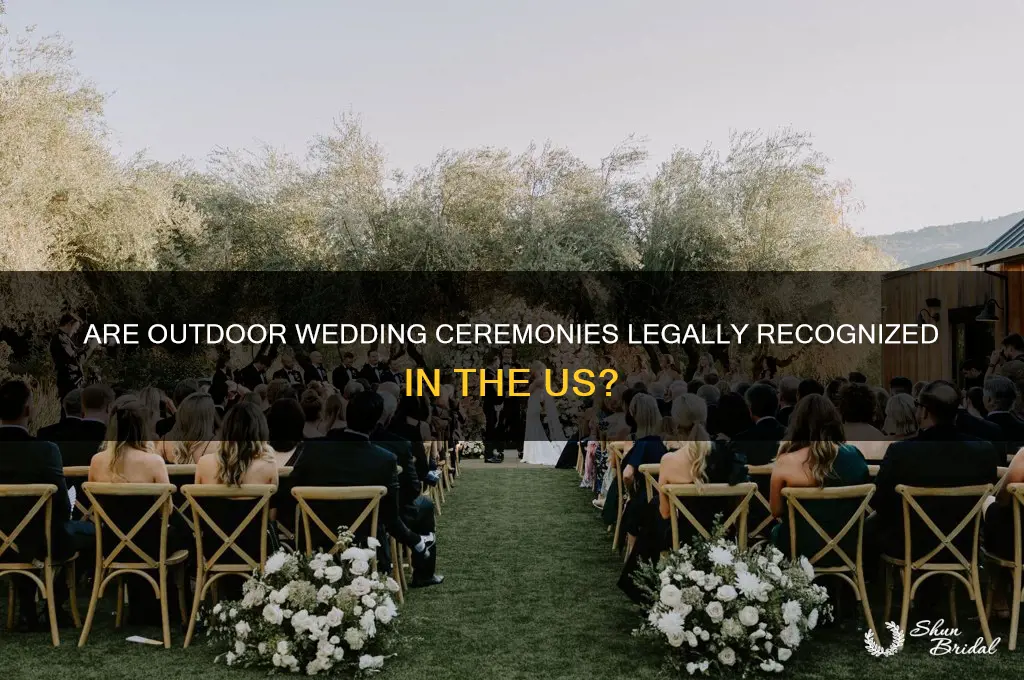 is an outdoor wedding ceremony not legal in the us