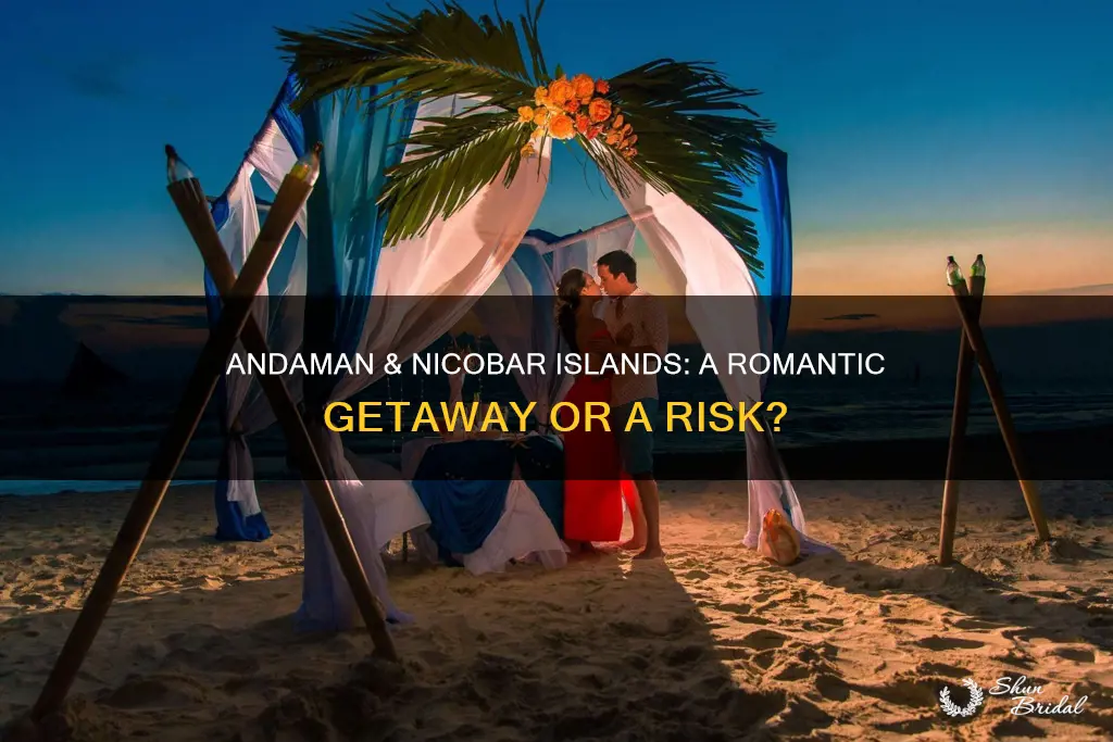 is andaman and nicobar islands safe for honeymoon