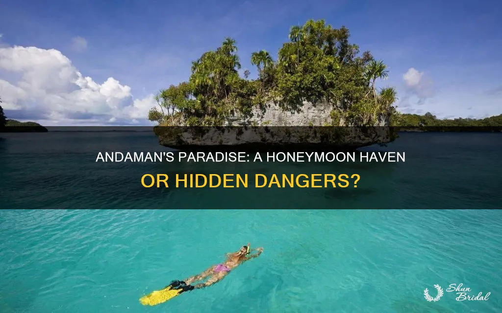 is andaman safe for honeymoon