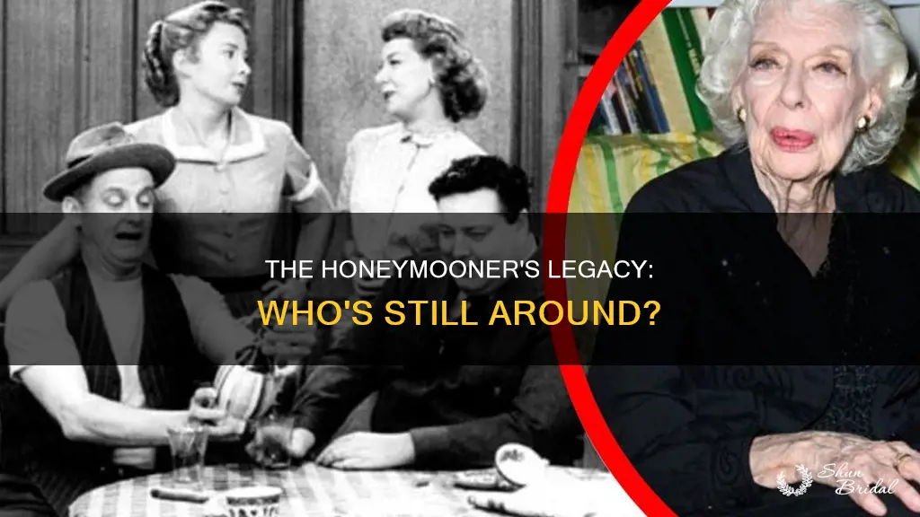 is anyone from the honeymooners still alive