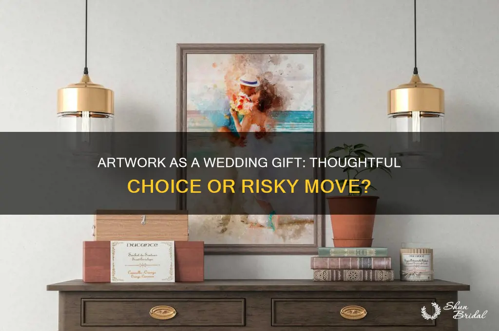 is artwork a good wedding gift