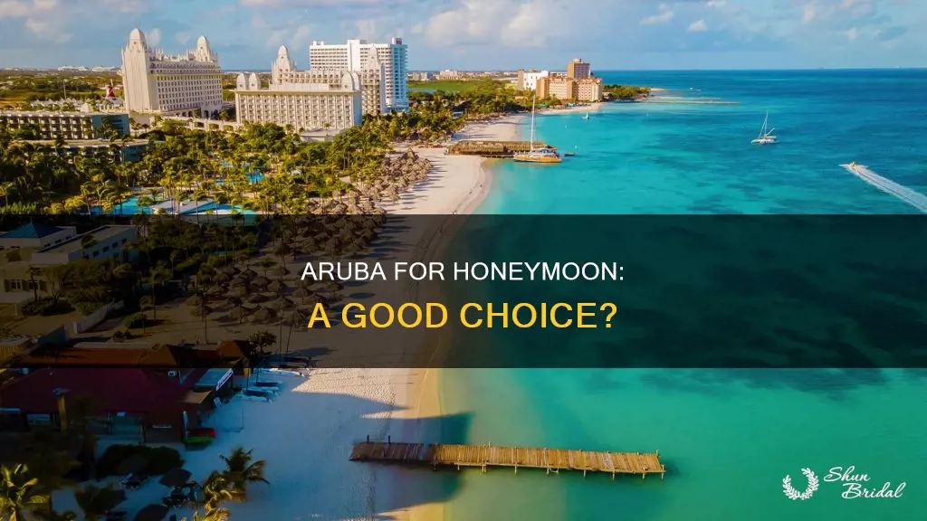 is aruba a good honeymoon destination