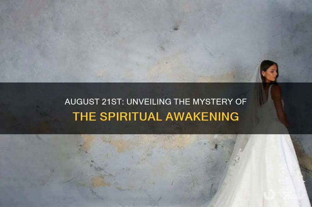 is august 21st the lifting of the veil