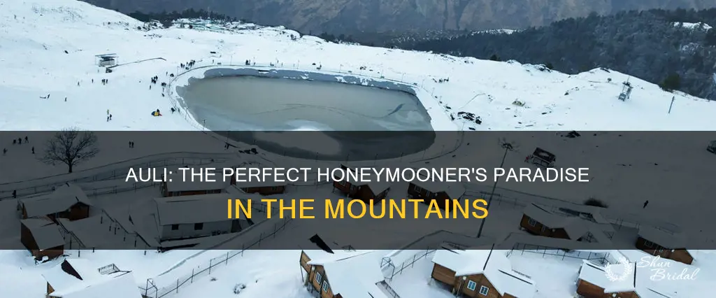 is auli good for honeymoon