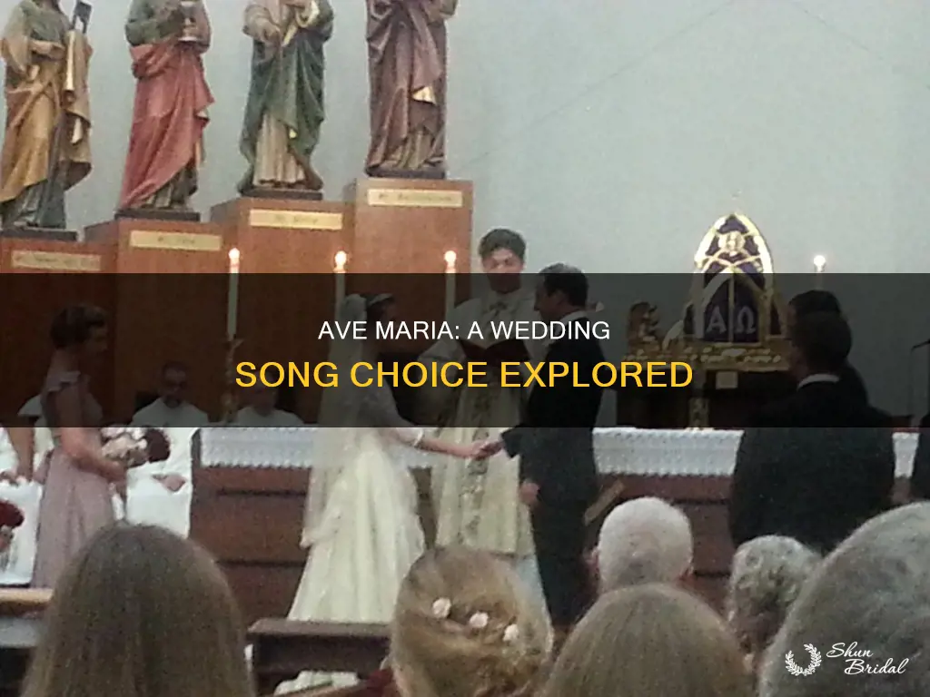 is ave maria a good wedding song