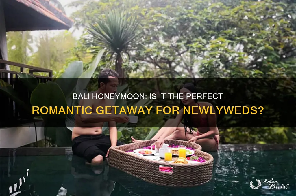 is bali worth it for a honeymoon