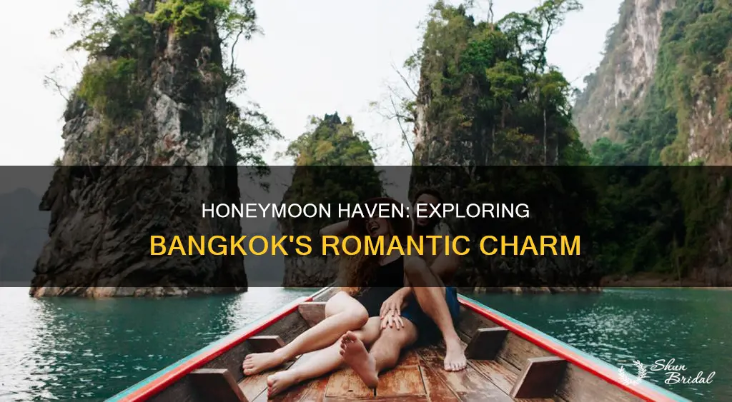 is bangkok good for honeymoon