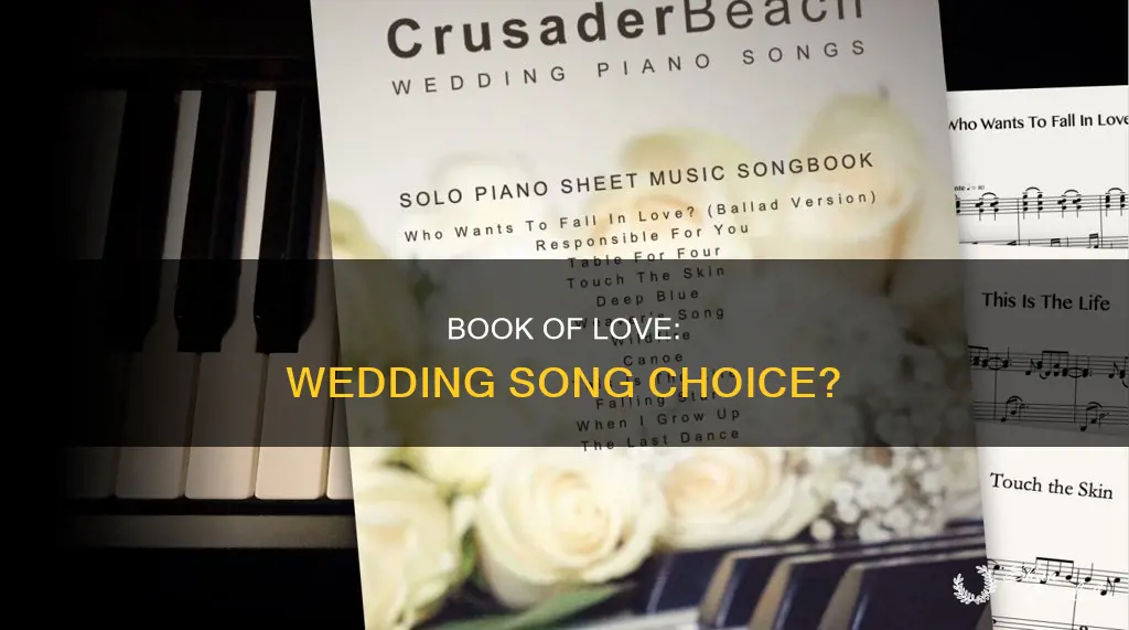 is book of love song appropriate for a wedding