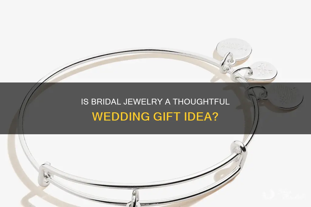 is bride jewelry appropriate for a wedding gift