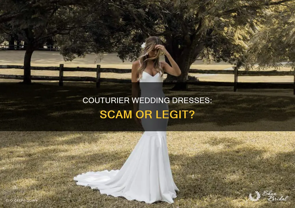 is by couturier wedding dresses and bridal gowns scam