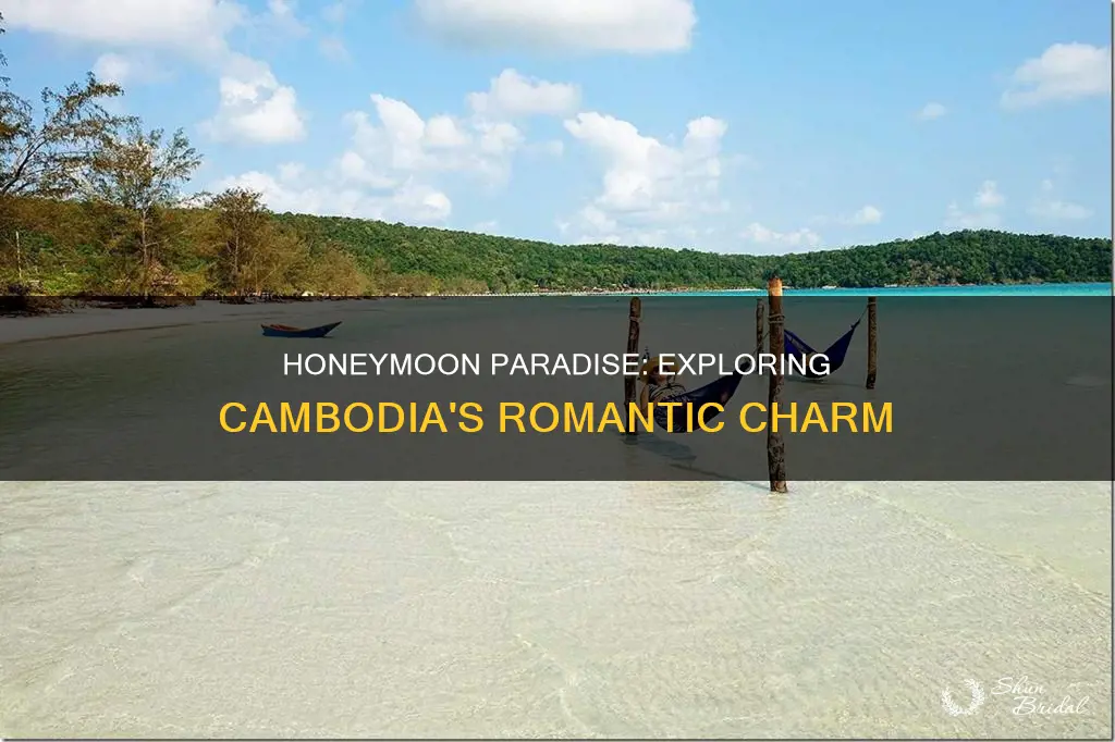 is cambodia good for honeymoon