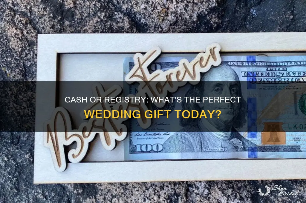 is cash still the best wedding gift