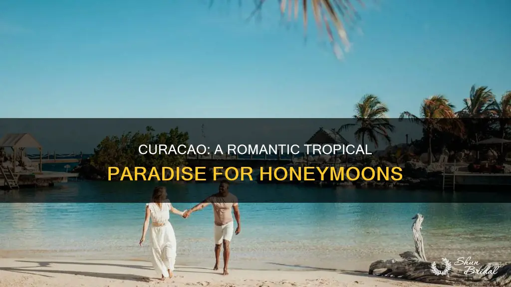 is curacao a good honeymoon destination