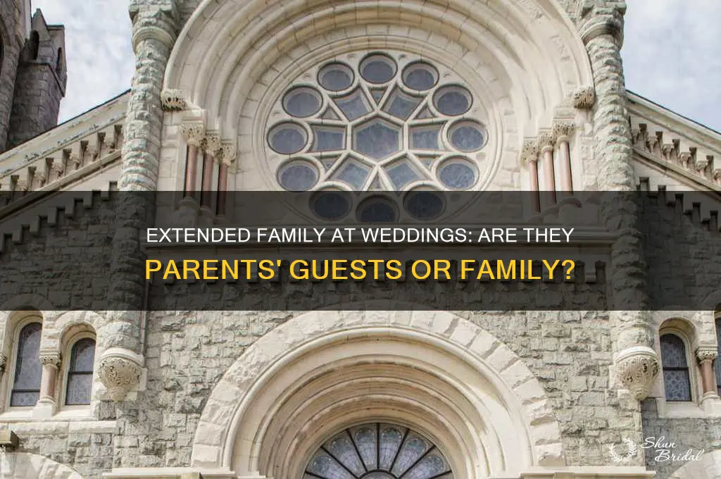 is extended family considered parents guests at wedding