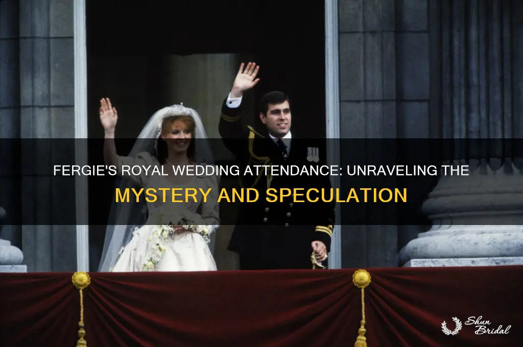 is fergie at the royal wedding