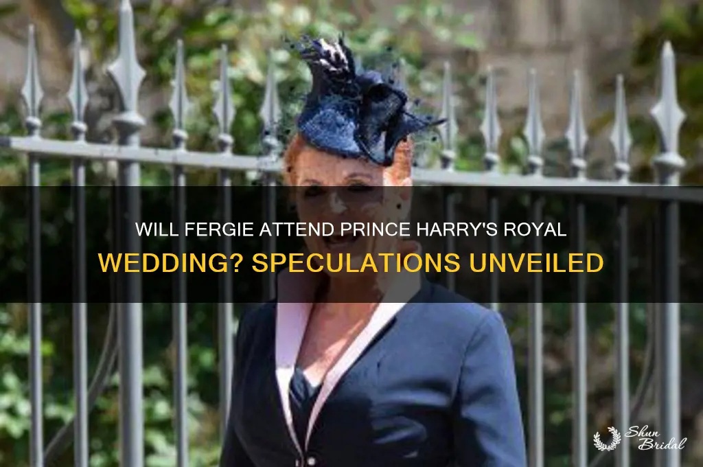 is fergie going to be at harry