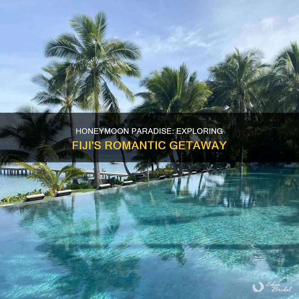 is fiji a good honeymoon destination