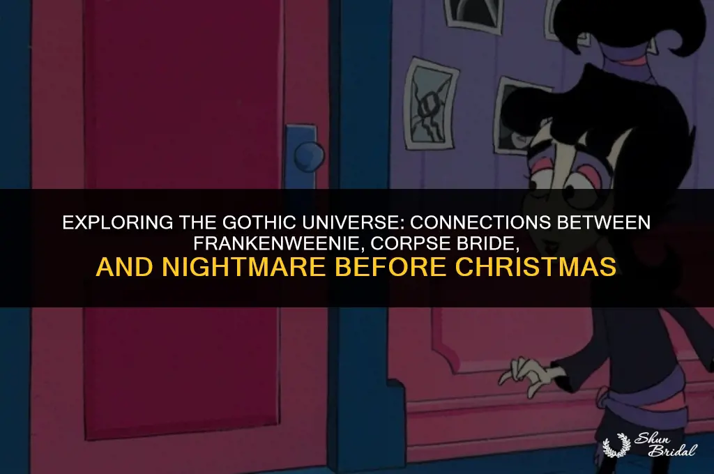 is frankenweenie corpse bride and nightmare before christmas connected
