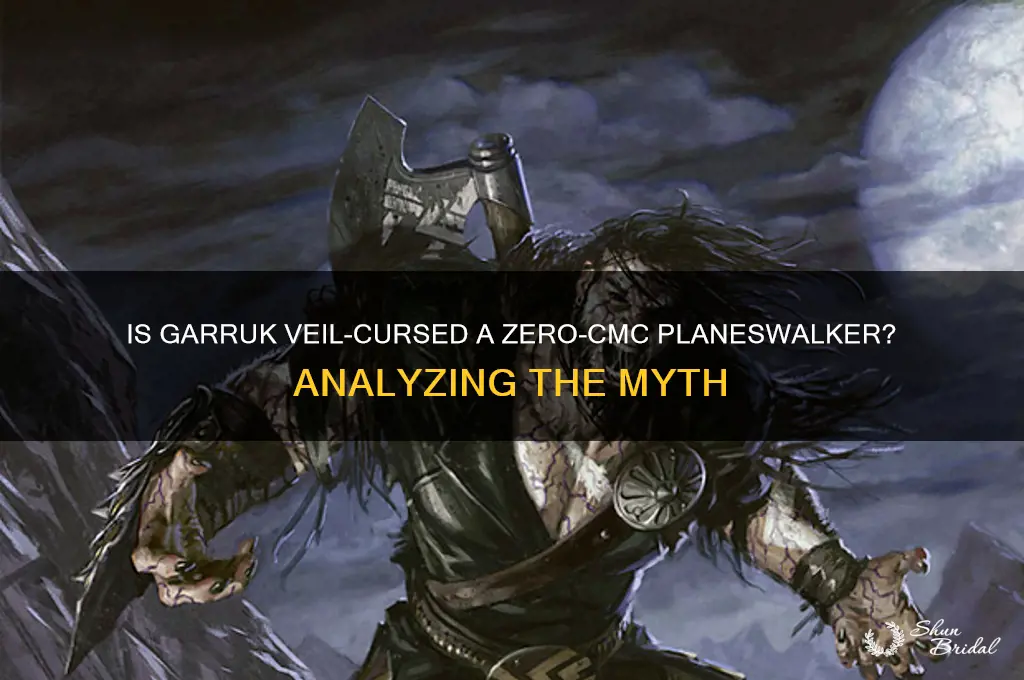is garruk the veil cursed a 0 cmc planeswalkjer