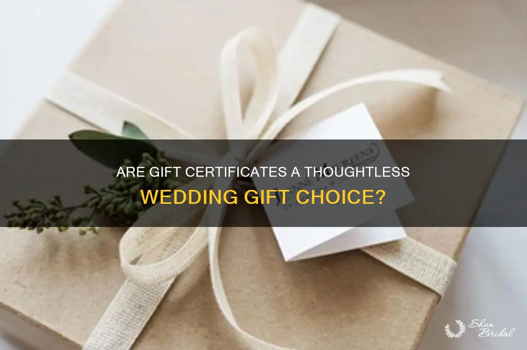 is gift certificate bad wedding gift